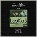 Lookas War Low Rider Remix