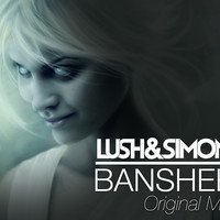 Lush & Simon Banshee