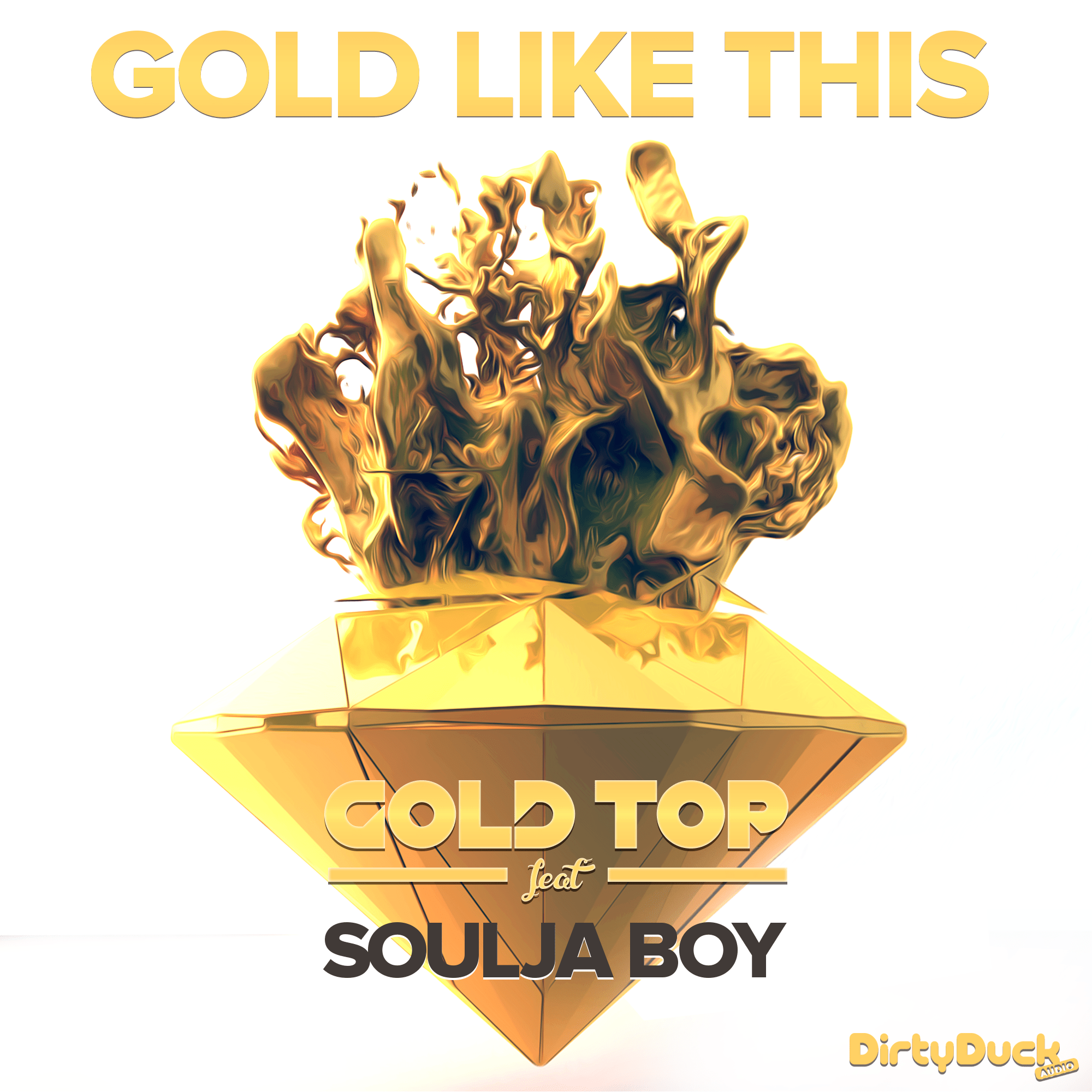 Gold Top & Soulja Boy