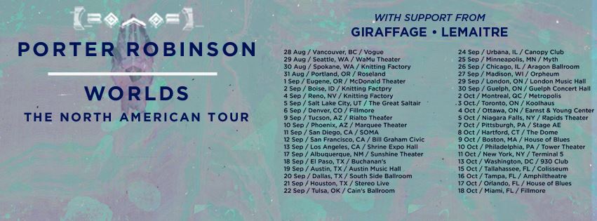 porter robinson worlds tour