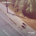 odesza mix