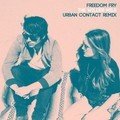 freedom fly wilder mile urban contact remix