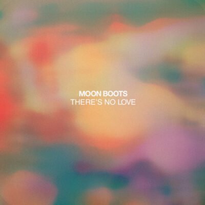 There's No Love by Moon Boots