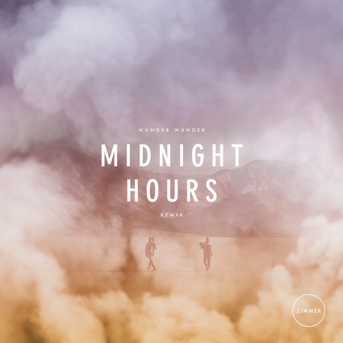 Midnight Hours (Zimmer Remix)