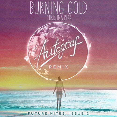 autograf burning gold remix