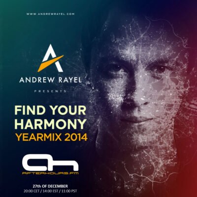 Andrew Rayel - Find Your Harmony Radioshow #014 (Year Mix 2014) [Free Download]