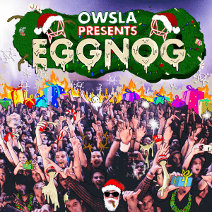 owsla presents eggnog