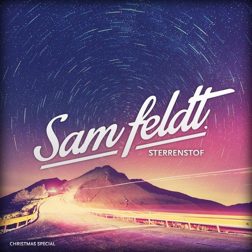 Sam Feldt - Sterrenstof (Christmas Mixtape) [Free Download]