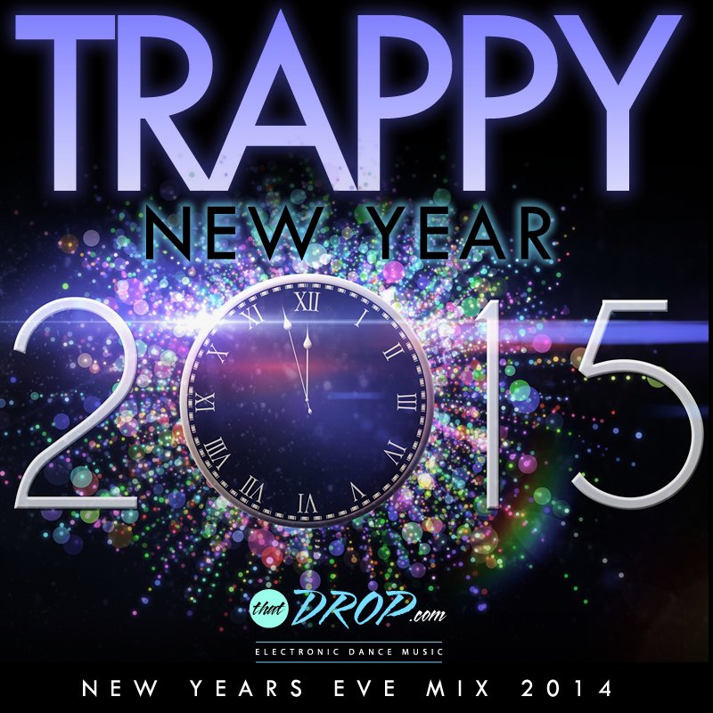 new year's eve trap mix