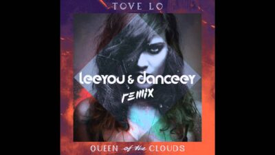 Tove Lo - Talking Body (Leeyou & Danceey Remix) [Free Download]