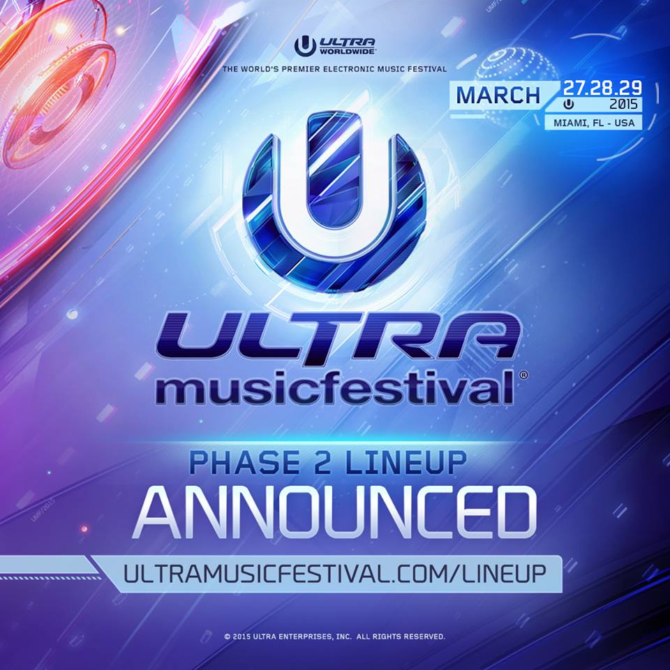 Ultra Music Festival Phase 2 Lineup