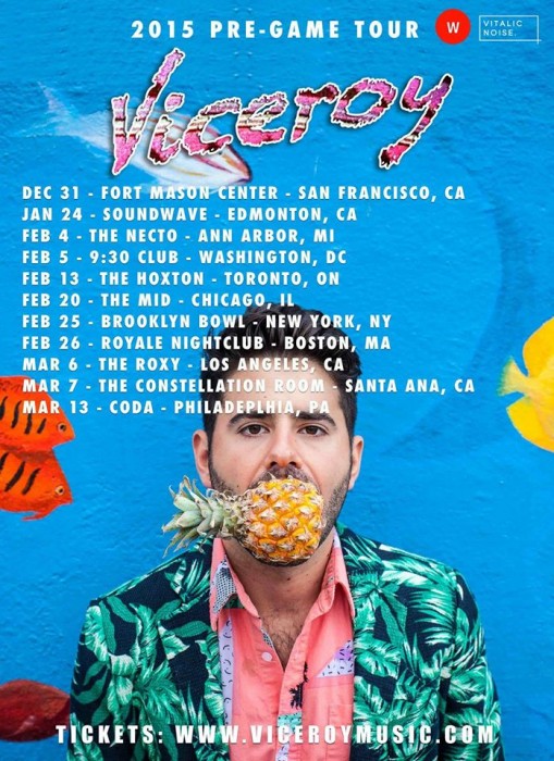 Viceroy Tour Dates