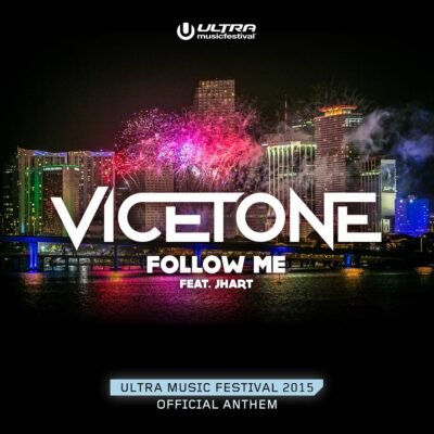 vicetone-follow-me