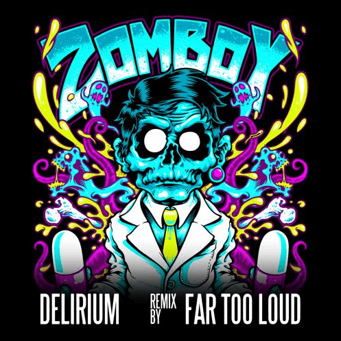 Zomboy ft. Rykka - Delirium (Far Too Loud Remix)