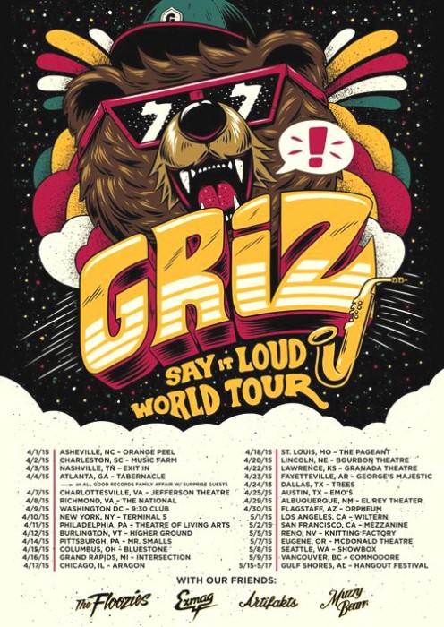 GRiZ Say It Loud Tour