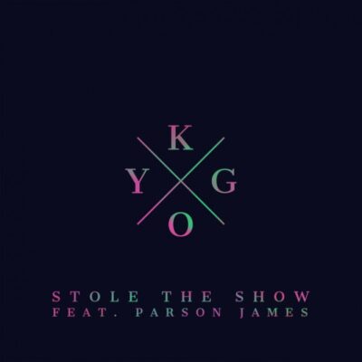 Kygo ft. Parson James - Stole The Show