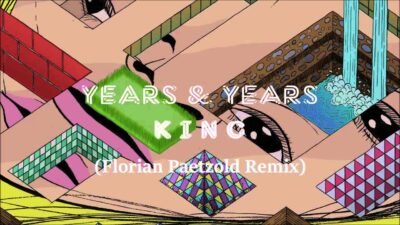 Years and Years - King (Florian Paetzold Remix)