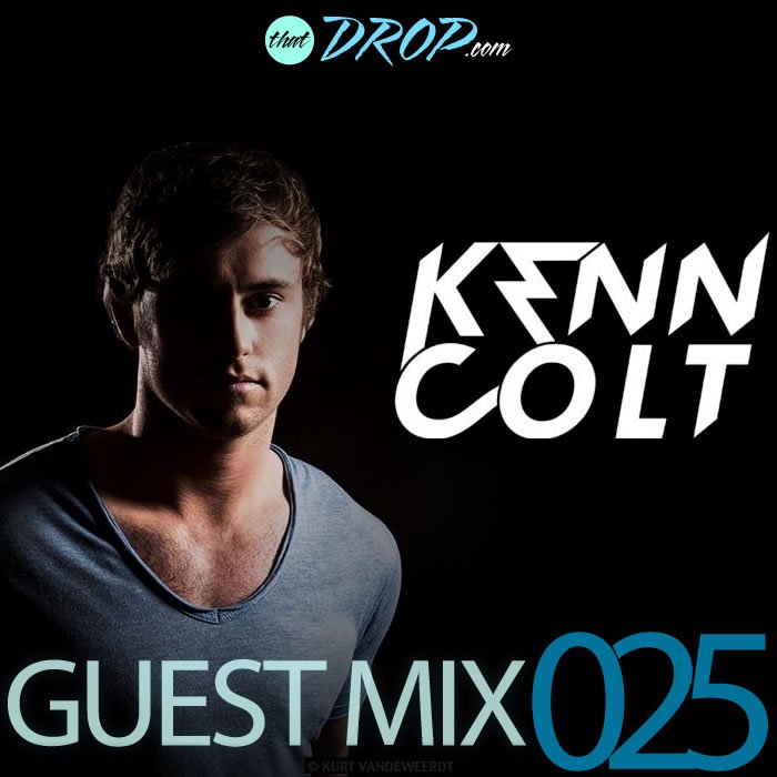 thatDROP Guest Mix 025 Presents Kenn Colt