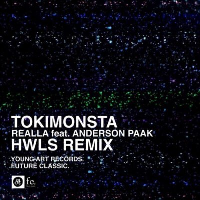 TOKiMONSTA ft. Anderson Paak - Realla (HWLS Remix)