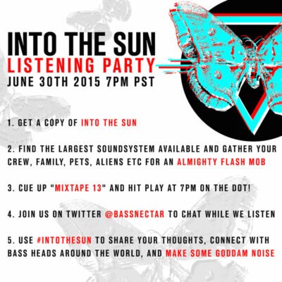 BASSNECTAR-INTO-THE-SUN-LISTENING-PARTY