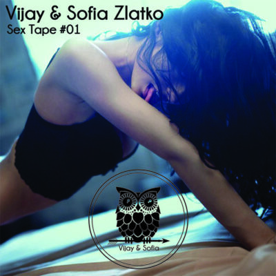 Vijay & Sofia - Sex Tape Mix #01 [Free Download]