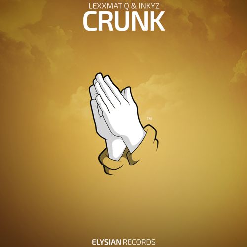 Lexxmatiq & Inkyz - Crunk [Free Download]