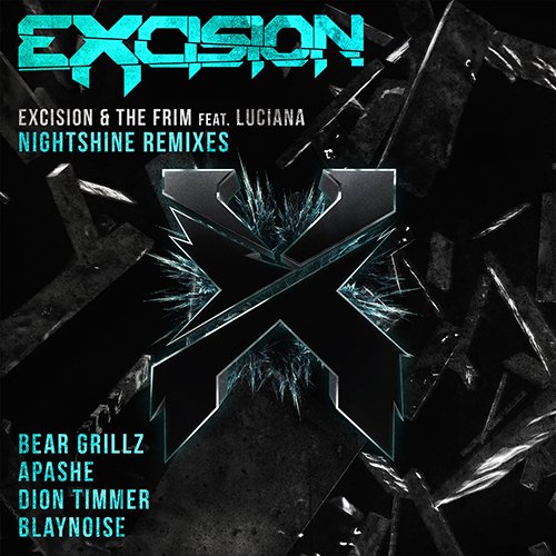 Excision & The Frim - Night Shine (Remixes)