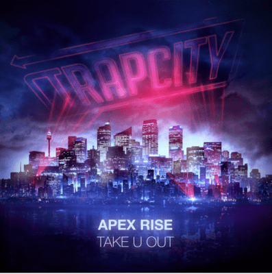 Apex Rise - Take U Out [Free Download]