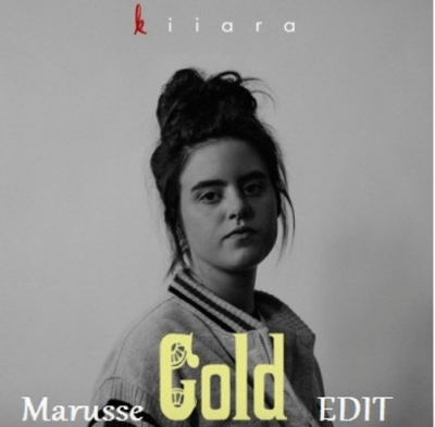 Kiiara - Gold (Marusse Edit)