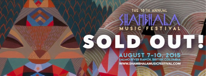 Shambhala 2015 Sold Out