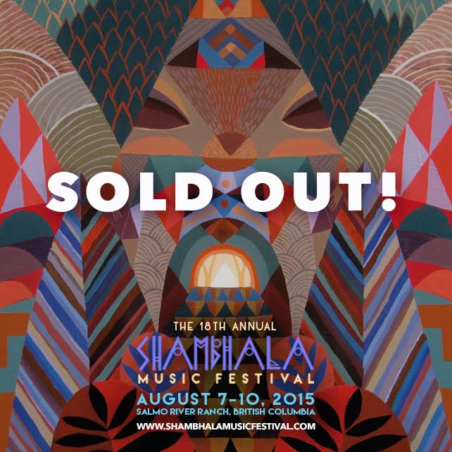 Shambhala 2015 Sold Out