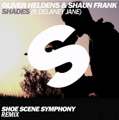 Oliver Heldens & Shaun Frank ft. Delaney Jane - Shades Of Grey (Shoe Scene Symphony Remix)