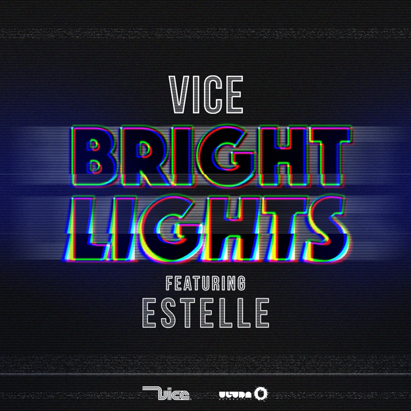 Vice ft. Estelle - Bright Lights