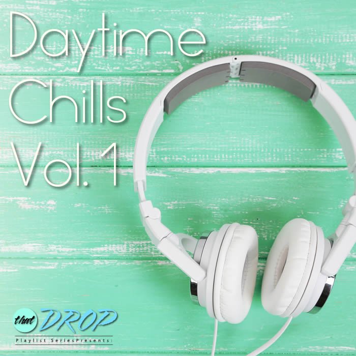 Daytime Chills Playlist