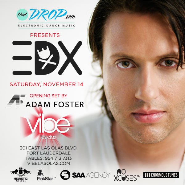 thatDROP Party with EDX at Vibe Las Olas