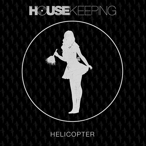 Housekeeping - Helicopter