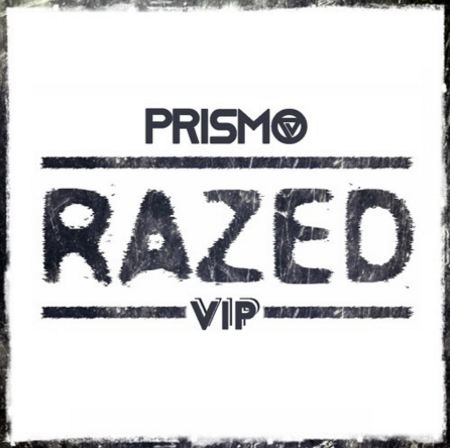 Prismo - Razed VIP