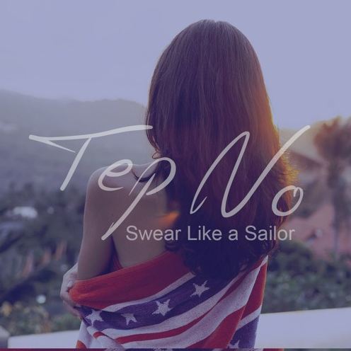 Tep No Swear Like a Sailor