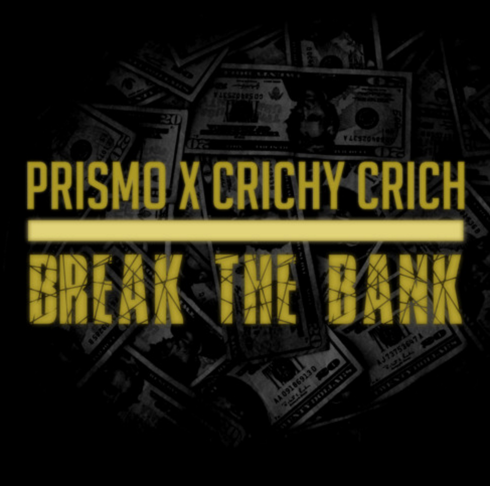 Prismo break the bank