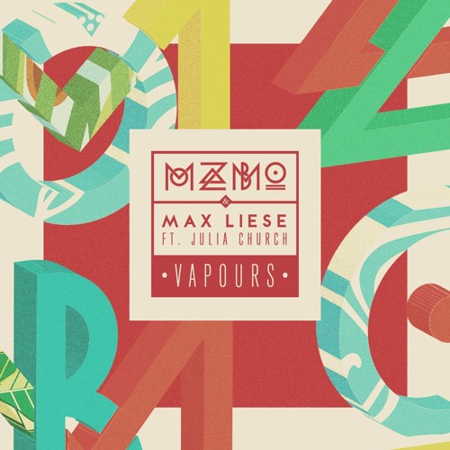 Mozambo & Max Liese ft. Julia Church - Vapors [Free Download]