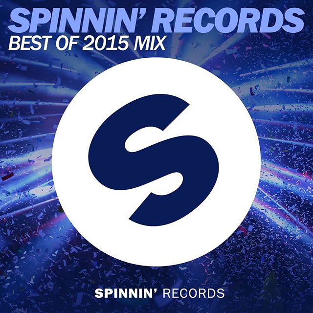 Spinnin Records Best of 2015 Year Mix