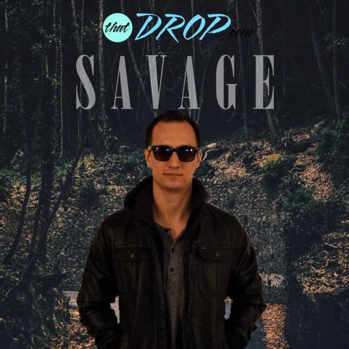 thatDROP Guest Mix Presents Savage