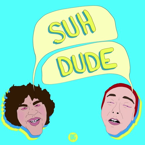 Suh Dude by Getter