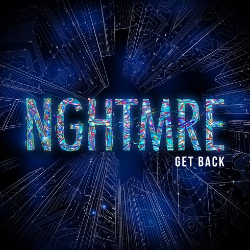 "Get Back" by NGHTMRE