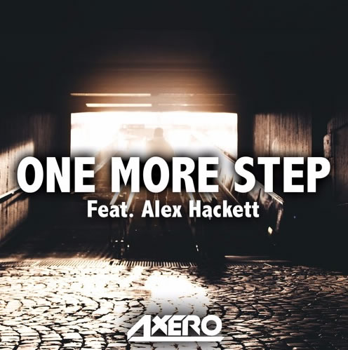 Axero ft. Alex Hackett - One More Step [Free Download]