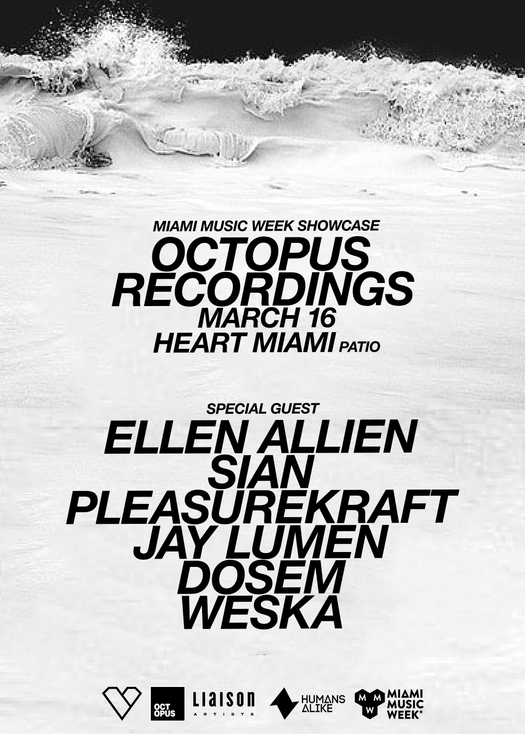 Octopus Recordings Showcase - Miami Music Week - 1024 x 1432 jpeg 577kB