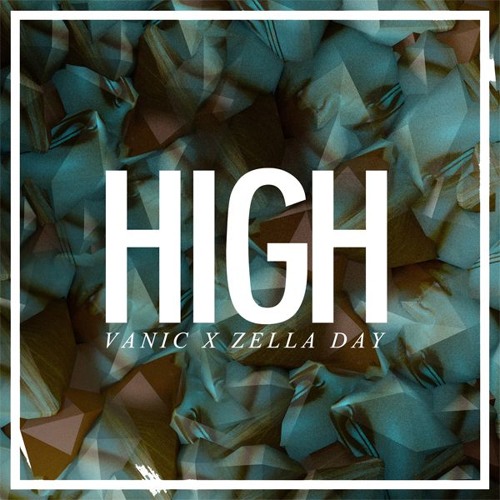 Vanic & Zella Day - High