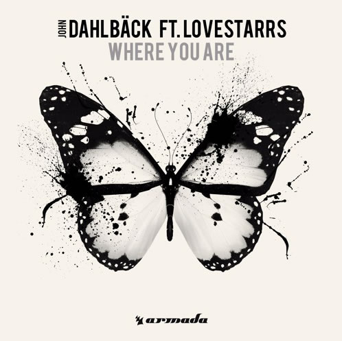 John Dahlback ft. Lovestarrs - Where You Are [Free Download]