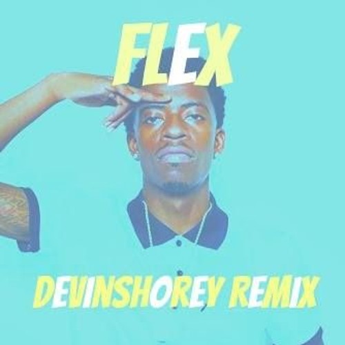 Rich Homie quan - Flex Remix