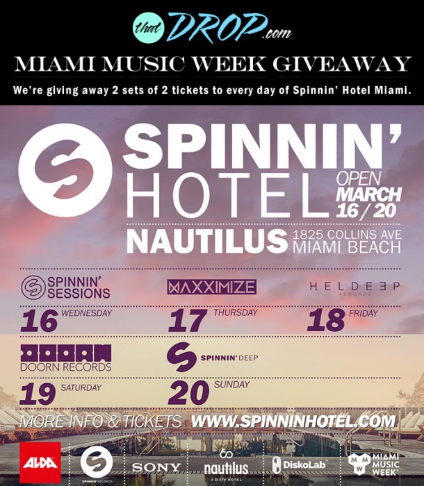 Spinnin' Hotel Miami Music Week Giveaway